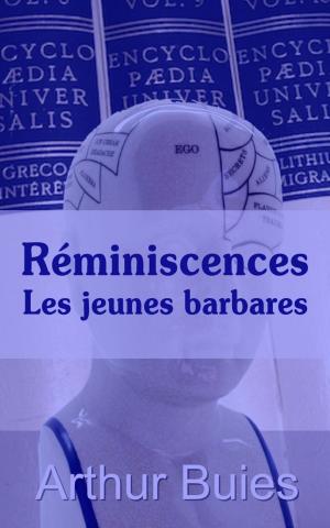 Cover of the book Réminiscences, Les jeunes barbares by George Sand