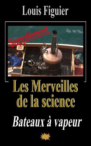 Cover of Les Merveilles de la science/Bateaux à vapeur - Supplément