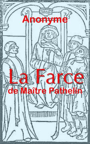 Cover of the book La Farce de Maître Pathelin by Suzanne Gagnebin