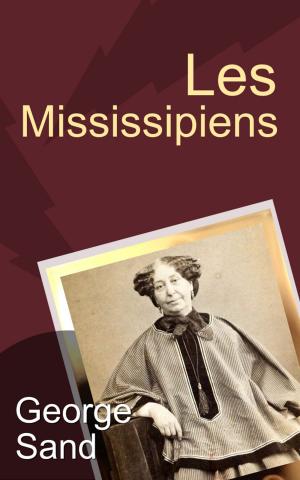 Book cover of Les Mississipiens (1852) - (Acte I, II &III)