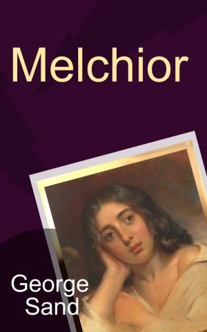 Cover of the book Melchior by Léon Tolstoï, Ely Halpérine-Kaminsky