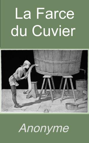 Cover of the book La Farce du cuvier by Louis Figuier