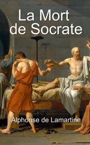 Cover of the book La Mort de Socrate by Guy de Maupassant