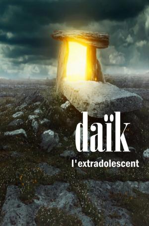 Cover of the book Daïk, l'extradolescent by Ariel Roma