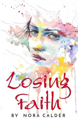 Cover of the book Losing Faith by J. E. Lindsay