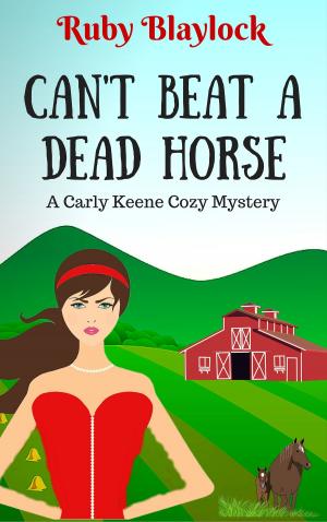 Cover of Can't Beat a Dead Horse