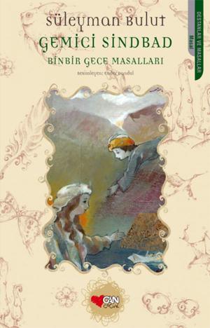 Cover of the book Binbir Gece Masalları Gemici Sindbad by Halide Edib Adıvar