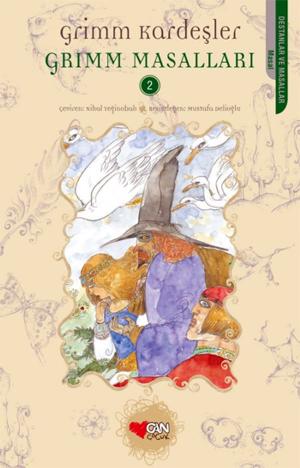 Cover of the book Grimm Masalları - Grimm Kardeşler Cilt 2 by Nikos Kazancakis