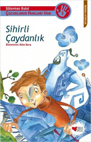 Cover of the book Sihirli Çaydanlık by Tarık Demirkan