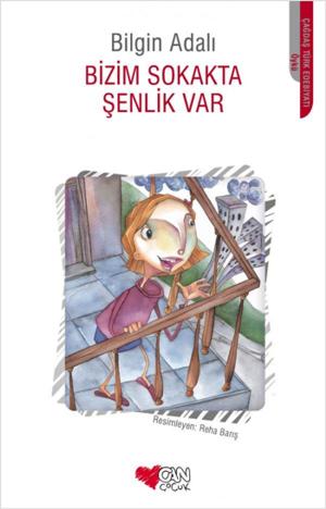 Cover of the book Bizim Sokakta Şenlik Var by Refik Durbaş