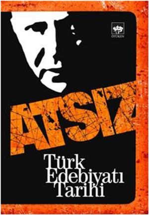Cover of the book Türk Edebiyat Tarihi by Hüseyin Nihal Atsız