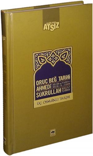Cover of the book Oruç Beğ Tarihi by Ömer Seyfettin