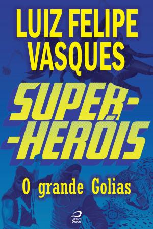 Cover of Super-Heróis - O Grande Golias