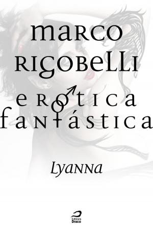 Book cover of Erótica Fantástica - Lyanna