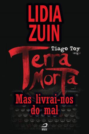 Book cover of Terra Morta - Mas livrai-nos do mal