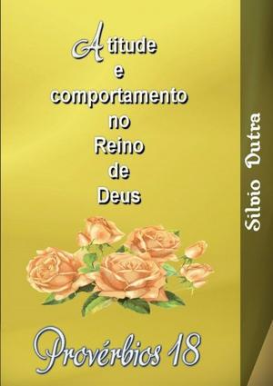 Cover of the book Provérbios 18 by Escriba De Cristo