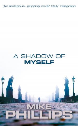 Cover of the book A Shadow of Myself by Rebecca Dotlich