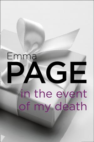 Cover of the book In the Event of My Death by Martyn V. Halm