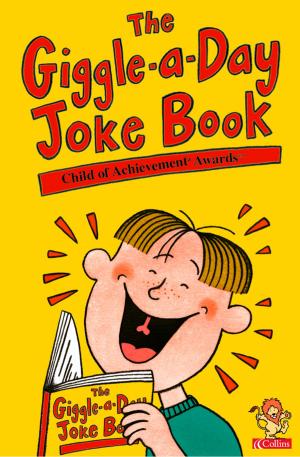 Cover of the book The Giggle-a-Day Joke Book by Bonnie MacBird