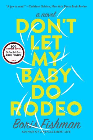 bigCover of the book Don't Let My Baby Do Rodeo by 