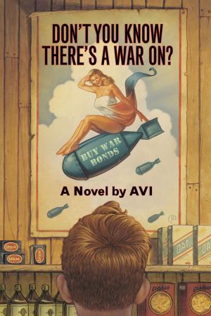 Cover of the book Don't You Know There's a War On? by Erin Hunter