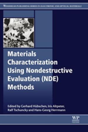 Cover of the book Materials Characterization Using Nondestructive Evaluation (NDE) Methods by Gerald Litwack