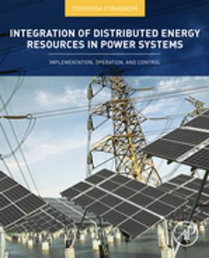 Cover of the book Integration of Distributed Energy Resources in Power Systems by Elliot J. Gindis