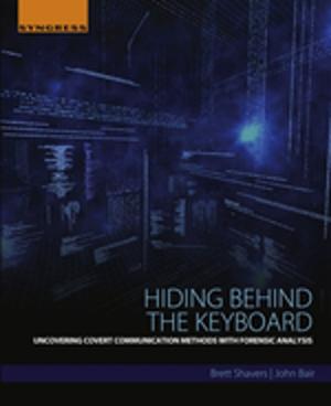 Cover of the book Hiding Behind the Keyboard by Scott Elias