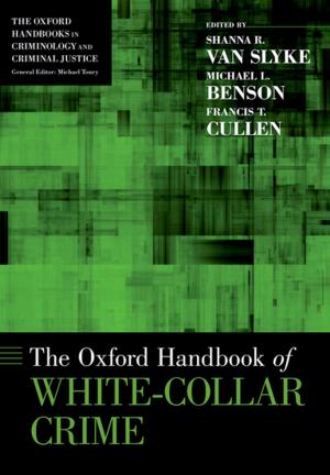 Cover of the book The Oxford Handbook of White-Collar Crime by David Harvey