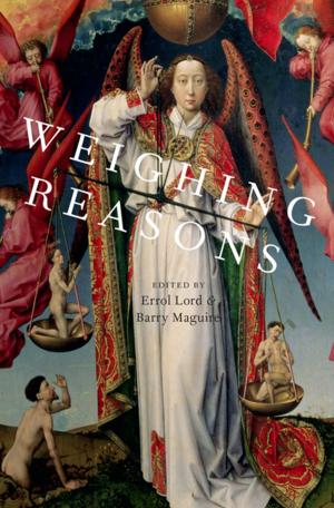 Cover of the book Weighing Reasons by David R. Dalton