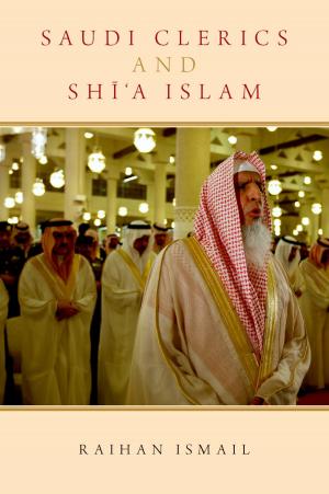 Cover of the book Saudi Clerics and Shi'a Islam by Marc Epstein