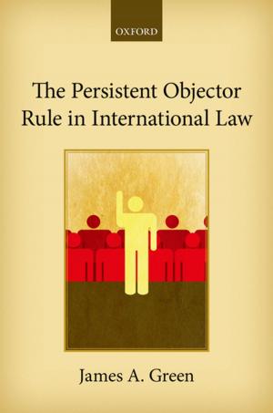 Cover of the book The Persistent Objector Rule in International Law by Tacitus