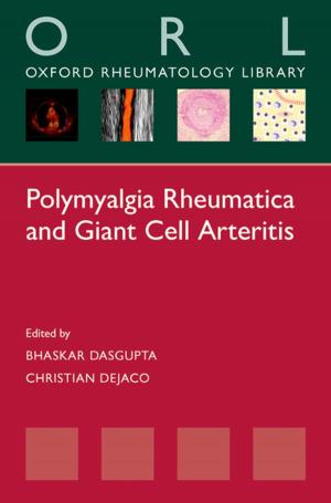 Cover of the book Polymyalgia Rheumatica and Giant Cell Arteritis by Nils Ole Oermann
