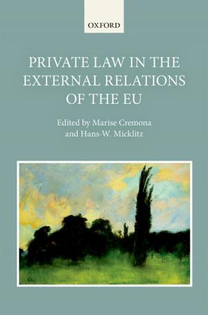 Cover of the book Private Law in the External Relations of the EU by Elisur Arteaga Nava (Coordinador), Karen González Rodríguez (Coordinadora)