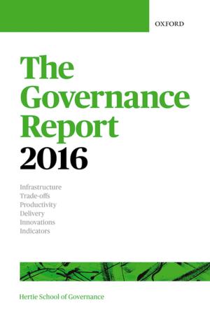 Cover of the book The Governance Report 2016 by J. L. Schellenberg
