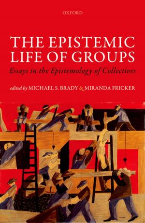 Cover of the book The Epistemic Life of Groups by Martin Thomas, Richard Toye