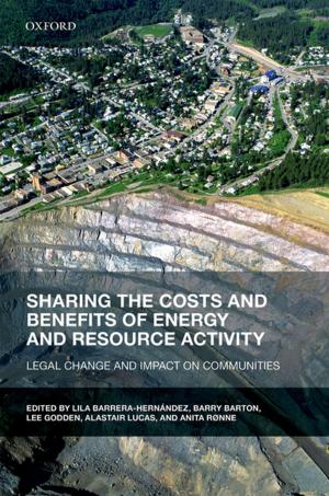 Cover of the book Sharing the Costs and Benefits of Energy and Resource Activity by Catherine Caballero, Fiona Creed, Clare Gochmanski, Jane Lovegrove