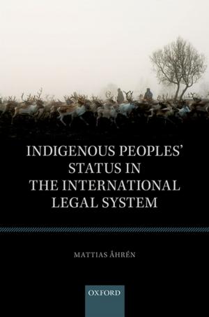 Cover of the book Indigenous Peoples' Status in the International Legal System by Tom Hamilton
