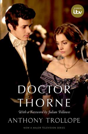 Cover of Doctor Thorne TV Tie-In with a foreword by Julian Fellowes