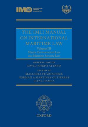 Cover of the book The IMLI Manual on International Maritime Law by Nicholas P. Money