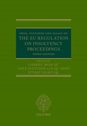 Cover of the book Moss, Fletcher and Isaacs on the EU Regulation on Insolvency Proceedings by James Joyce