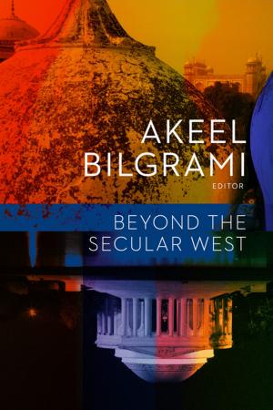 Cover of the book Beyond the Secular West by Michael Weinstein, Ralph Bradburd