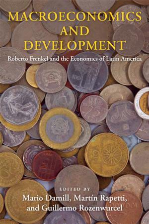 Cover of the book Macroeconomics and Development by Robert McCaughey