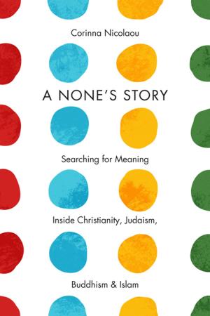 Cover of the book A None's Story by J. P. Singh