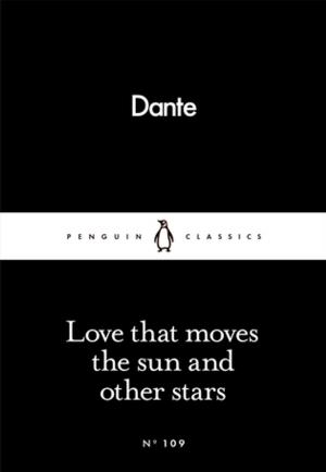 bigCover of the book Love That Moves the Sun and Other Stars by 