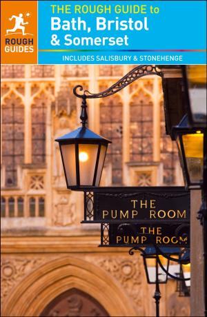 Cover of the book The Rough Guide to Bath, Bristol & Somerset (Travel Guide eBook) by Berlitz
