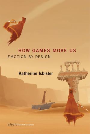 Cover of the book How Games Move Us by Vaclav Smil, Kazuhiko Kobayashi