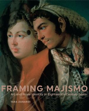 Cover of the book Framing Majismo by Peg O’Connor