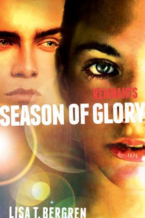Book cover of Remnants: Season of Glory