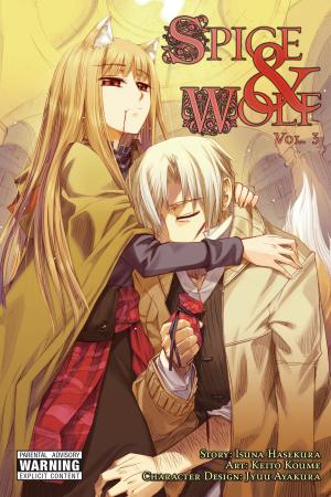 Cover of the book Spice and Wolf, Vol. 3 (manga) by Atsushi Ohkubo